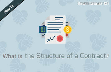 Smart Contract 101: What is the Structure of a Contract?