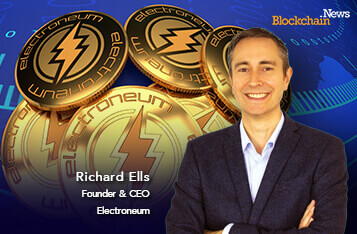 Electroneum CEO Richard Ells: How ETN Mass Adoption is Empowering the Unbanked