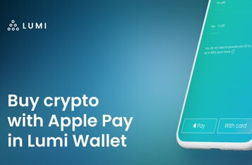 Cryptocurrency wallet Lumi launches new payment method Apple Pay